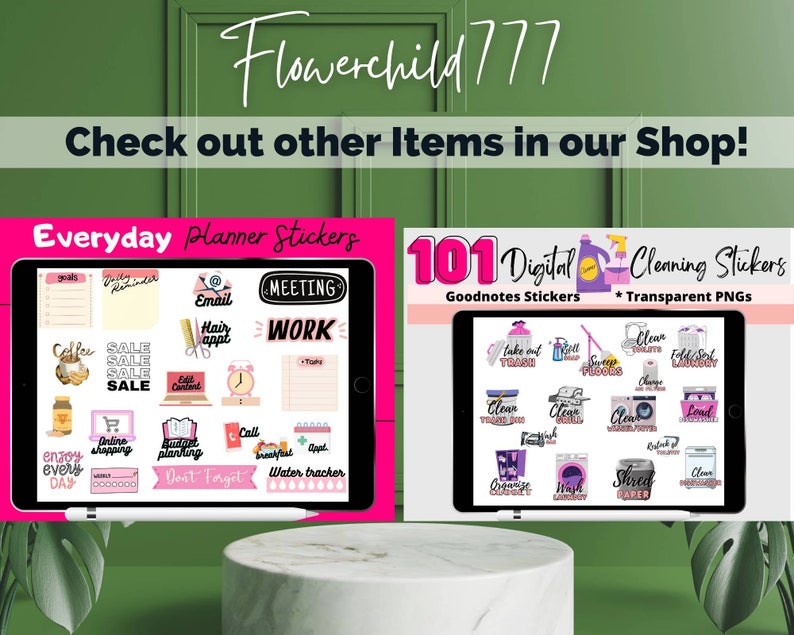 May include: Two digital planner sticker sets, one for everyday planning and one for cleaning. The everyday planner set features stickers with phrases like "enjoy every day", "online shopping", "meeting", and "work". The cleaning set features stickers with phrases like "clean toilet", "clean floors", "wash laundry", and "shred paper".