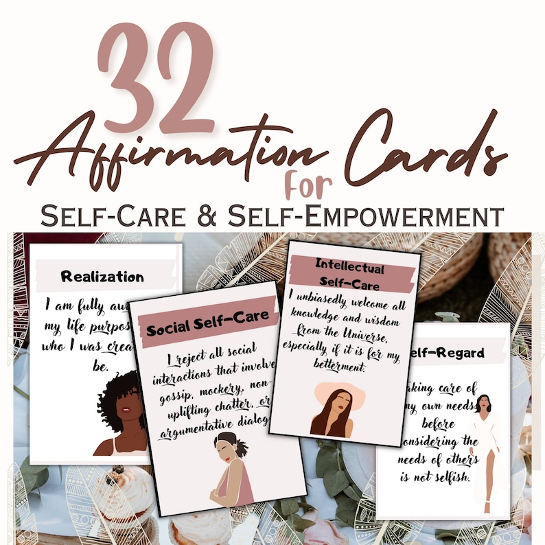 May include: Thirty-two affirmation cards for self-care and self-empowerment. The cards feature illustrations of women with different skin tones and hairstyles. Each card has a title and a positive affirmation.