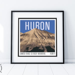 Mt Huron Print - CO 14er
