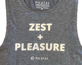 Zest + Pleasure Women's Pilates Muscle Tank - pilates tank top - Joseph Pilates quote - pilates shirts - pilates t-shirts - pilates tanks
