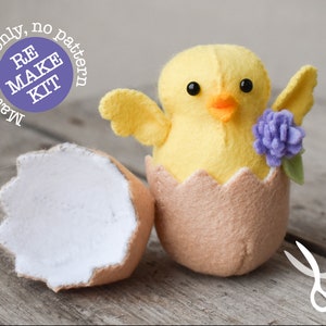 Chickadee: A re-materials only kit to make a cute felt chick chocolate egg cover, Easter Egg, Hatching Chick, Creme Egg Cover