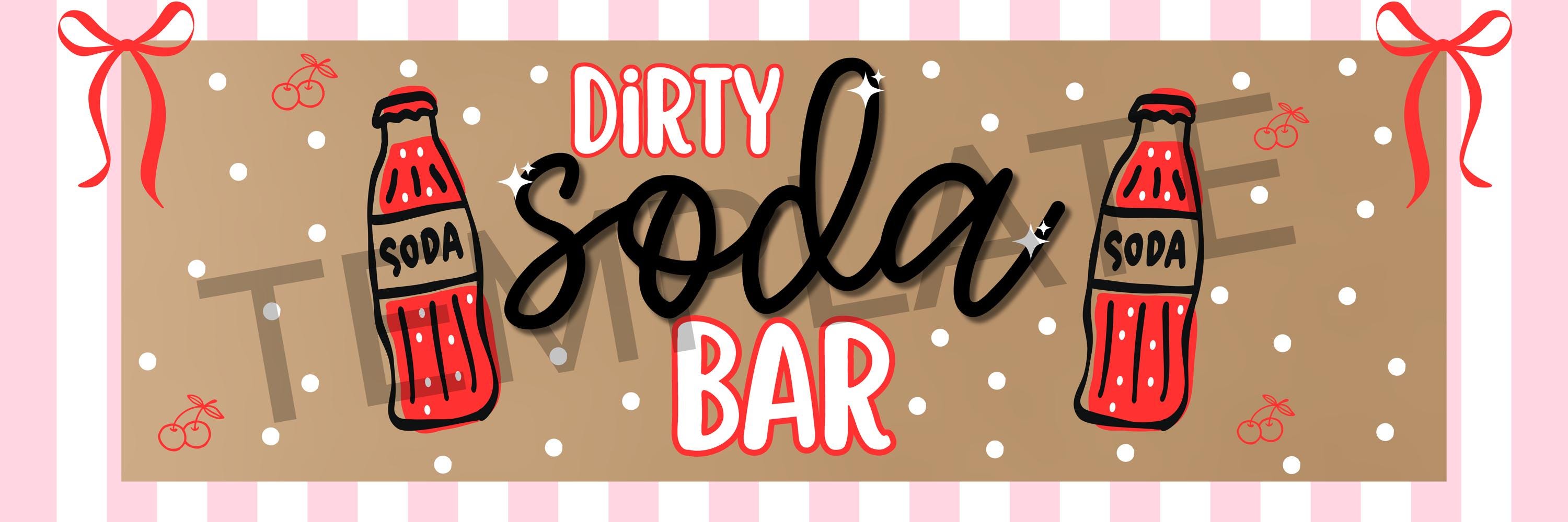 Filthy Banner Dirty Soda Bar Banner Template - Etsy