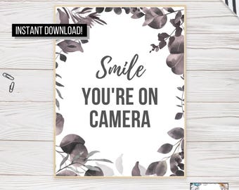 You're on Camera Printable Sign - INSTANT DOWNLOAD! - Smile Security Camera - Gray & White Watercolor Plants Digital File Surveillance Video