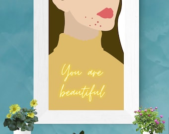 You are Beautiful Body Positive Art - Digital Print - Printable - Instant Download - Woman Acne Blemishes Pimples Self-Love Gift Teen Girl