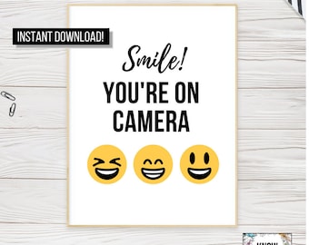 You're on Camera Printable Sign - INSTANT DOWNLOAD! - Smile! Smiling Emojis Faces Security Camera Sign - Digital File - Surveillance Video