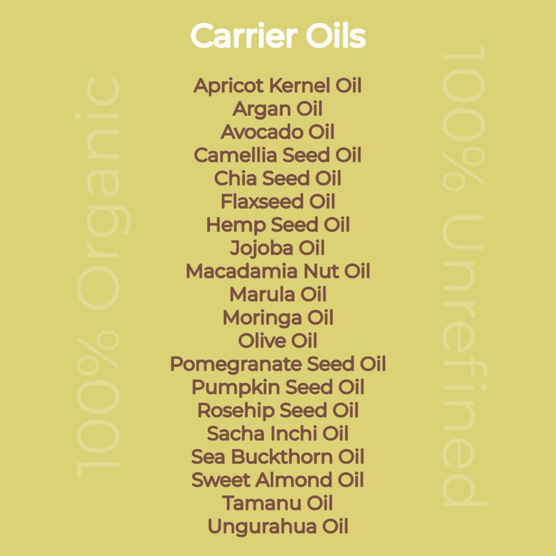 Puede incluir: Una lista de aceites portadores, que incluyen aceite de hueso de albaricoque, aceite de arg&aacute;n, aceite de aguacate, aceite de semilla de camelia, aceite de semilla de ch&iacute;a, aceite de linaza, aceite de semilla de c&aacute;&ntilde;amo, aceite de jojoba, aceite de nuez de macadamia, aceite de marula, aceite de moringa, aceite de oliva, aceite de semilla de granada, aceite de semilla de calabaza, aceite de rosa mosqueta, aceite de sacha inchi, aceite de espino amarillo, aceite de almendras dulces, aceite de tamanu y aceite de ungurahua. El texto '100% Org&aacute;nico' est&aacute; en el lado izquierdo de la imagen y '100% Sin refinar' est&aacute; en el lado derecho de la imagen.