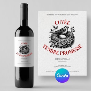 Étiquette de vin annonce grossesse – Modèle Canva personnalisable à imprimer – Idée originale pour futur papa, mamie, papy, tonton, tata
