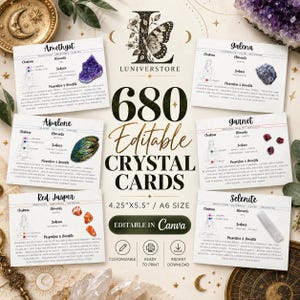 May include: A set of 680 editable crystal cards in 4.25 inch by 5.5 inch size, featuring six informational cards for Amethyst, Galena, Abalone, Garnet, Red Jasper, and Selenite. Each card includes chakra, element, zodiac, and property details.