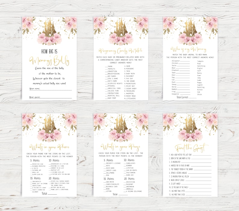May include: A set of printable baby shower game cards featuring a pink and gold castle design. The games include "How Big is Mommy's Belly", "Pregnancy Candy Match", "Who is My Mommy", "What's in Your Phone", "What's in Your Purse", and "Find the Guest".