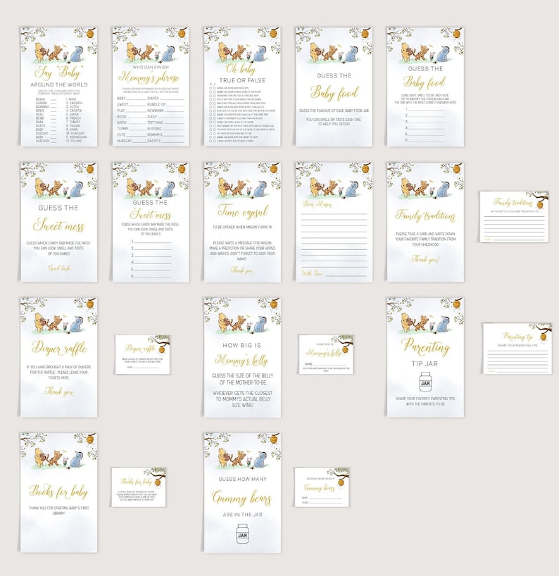 May include: A set of printable Winnie the Pooh baby shower game cards. The cards feature illustrations of Winnie the Pooh and his friends. The games include "Say Baby Around the World", "Guess the Sweet Mess", "Guess the Baby Food", "Time Capsule", "Family Traditions", "Diaper Raffle", "How Big is Mommy's Belly", "Parenting Tip Jar", "Books for Baby", and "Guess How Many Gummy Bears are in the Jar".