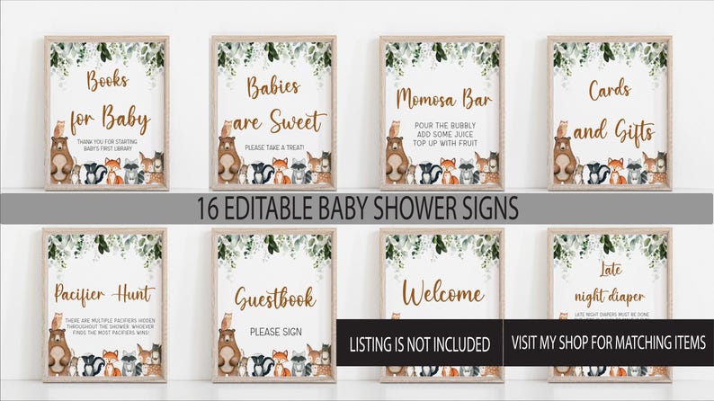 May include: Set of 16 editable baby shower signs featuring woodland animals, greenery, and gold text. The signs include "Books for Baby", "Babies are Sweet", "Momosa Bar", "Cards and Gifts", "Pacifier Hunt", "Guestbook", "Welcome", and "Late Night Diaper".