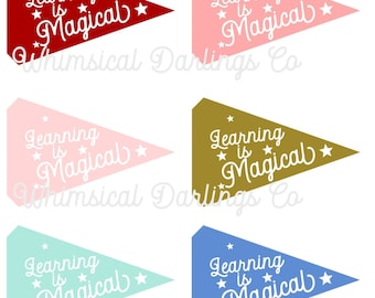 Learning is Magical Pennant Flag Printable // Teacher Appreciation Week Gift // Teacher Pennant Flag