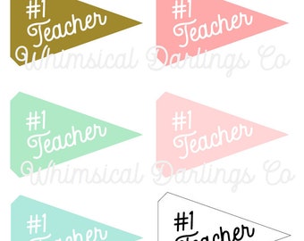 Number One Teacher Pennant Flag Printable // Teacher Appreciation Week Gift // Teacher Pennant Flag