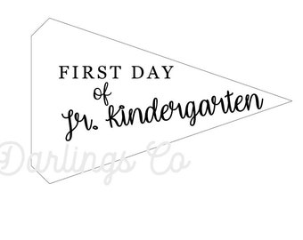 First day of Junior Kindergarten Flag Printable // First day of Jr Kindergarten Flag // First day of Kindergarten // First day of JK Flag