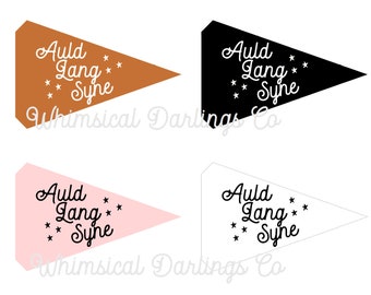 Auld Lang Syne Pennant Flag Printable // New Year's Eve Pennant Flag // NYE Flag // 2022 Flag // Happy New Year Flag