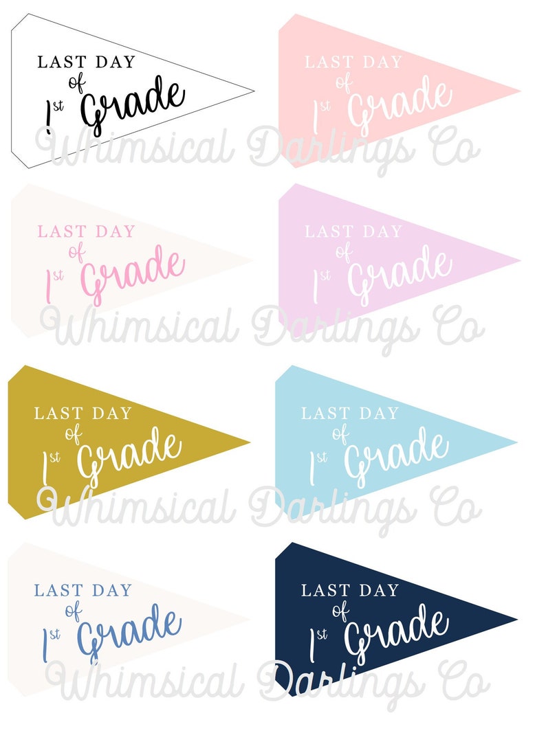 Last day of First Grade Pennant Flag Printables // Last Day of School Flag // Last Day of School Pennant image 1