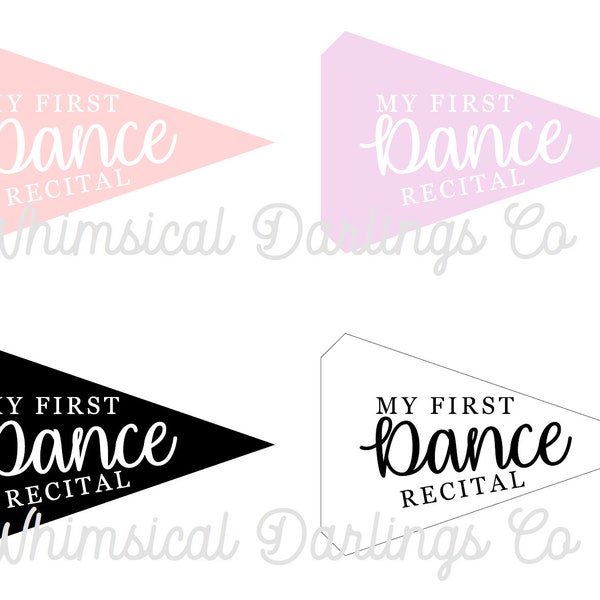 My First Dance Recital Flag // Dance Recital Pennant // Dance Pennant Flag