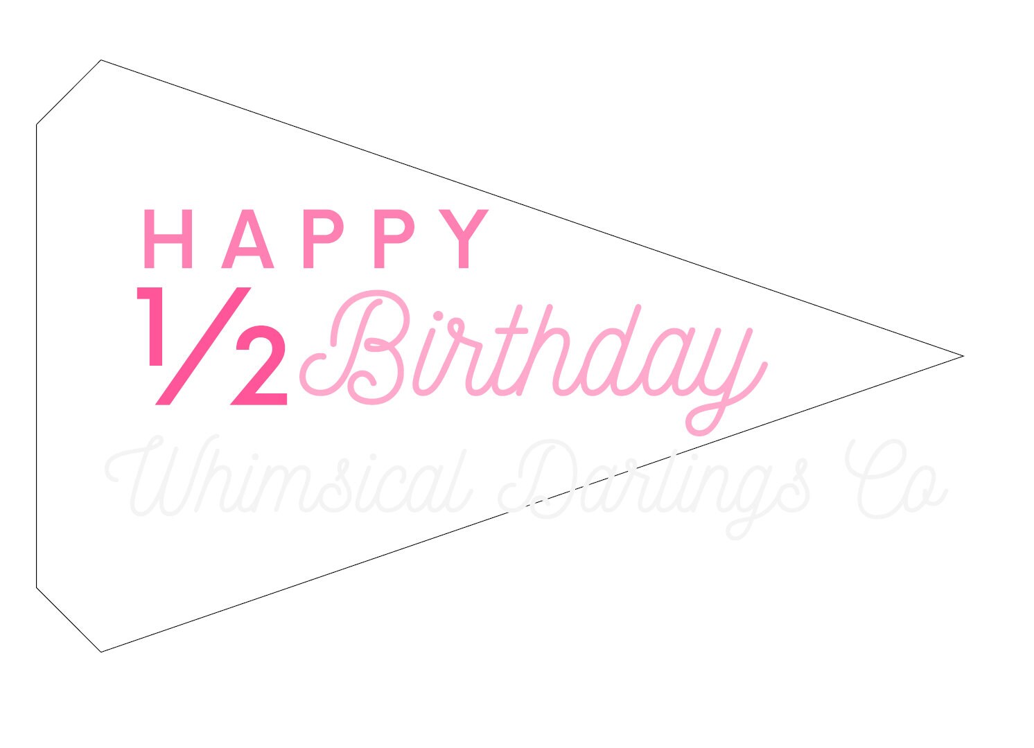 Half Birthday Printable Pennant Flag - Pinks - Etsy