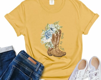Walk By Faith T-Shirt, Boho boots & Floral Design