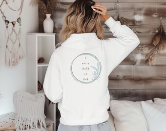 I am a child of God, unisex hoodie