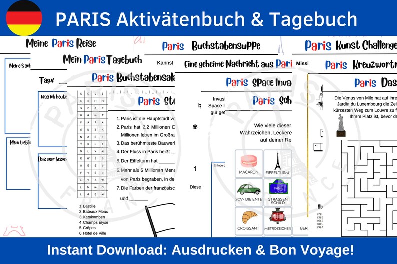 May include: A colorful printable activity book for kids featuring Paris landmarks, puzzles, and games. The book includes a word search, a crossword puzzle, a maze, and a space invader game. The book is titled "Paris Aktiv&auml;tenbuch & Tagebuch".