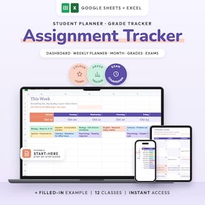 May include: A digital assignment tracker for Google Sheets and Excel displayed on a laptop, smartphone, and tablet. The interface features a weekly planner, grade tracker, and exam countdown with color-coded sections for student organization.