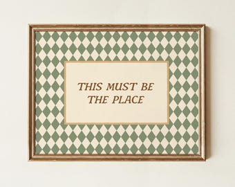 This Must Be The Place, Sage Green Vintage Aesthetic Pattern Print (Printed)