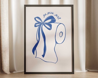 Go Piss Girl Toilet Paper Roll Coquette Core Aesthetic, Blue Preppy Print, Girly Trendy Poster, Bathroom Retro Wall Art, Bows Cute TV Decor