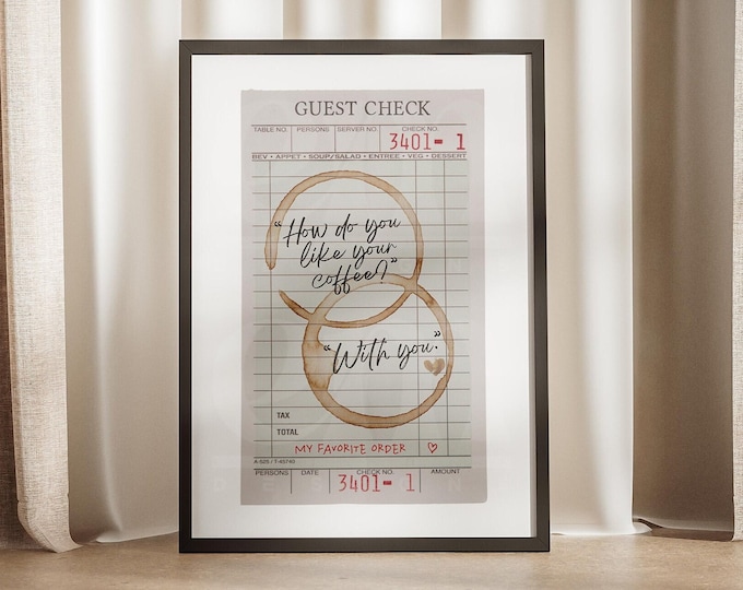 Trendy Guest Check How Do You Like Your Coffee With U Print, Caffeine Stain Poster, Cafe Stains Couples, Lovers, CoffeeBar Corner Wall Art