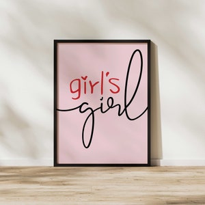 A Girl&#39;s Girl Preppy Print, Red Pink Black Girly Sign Poster, Typography Trendy Retro Wall Art, Text Only Quote Aesthetic Simple Type Decor