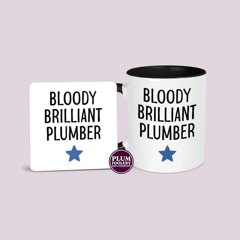 Funny Plumber Mug - Bloody Brilliant, Tradesman Gift Black mug & coaster
