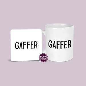 Gaffer Mug & Coaster: Funny British Slang Gift for Boss, Manager or Dad