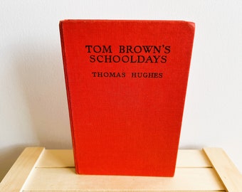 Tom Browns School Days, Thomas Hughes, An Old Boy, Nat Long, Literary Fiction, Literature, Classic Novels, Rare Book