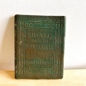 Antique Copy of Sonnets From the Portuguese by Elizabeth Barrett Browning, Part of The Little Leather Library, Rare Collectible Books