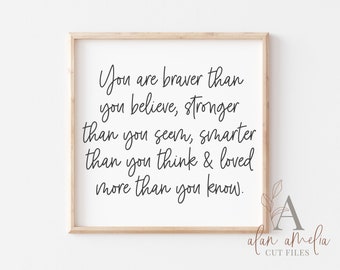 Free Free 167 You Are Braver Than You Believe Svg SVG PNG EPS DXF File