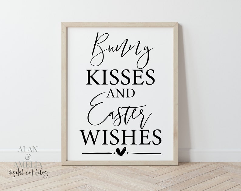 Download Bunny Kisses And Easter Wishes SVG Easter Quote Svg Modern ...