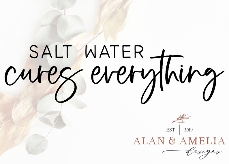 Download Salt Water Cures Everything Svg Beach Quote Svg Ocean Svg ...