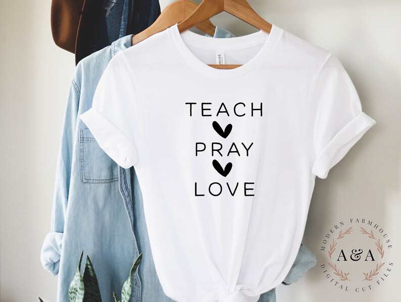Download Teach Pray Love SVG Teacher Quote Svg Christian Teacher Svg | Etsy