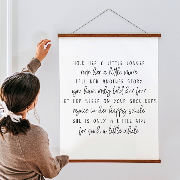 Hold Her a Little Longer SVG CUT FILE | Sentimental Little Girl Quote | Nursery Sign Design | Girl's Room Wall Decor| Baby Shower Gift