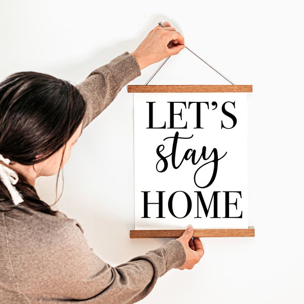 Let's Stay Home SVG | Homebody Svg | Wood Sign Quote Svg | Housewarming Svg | Farmhouse Banner Svg | Modern Farmhouse Cut File