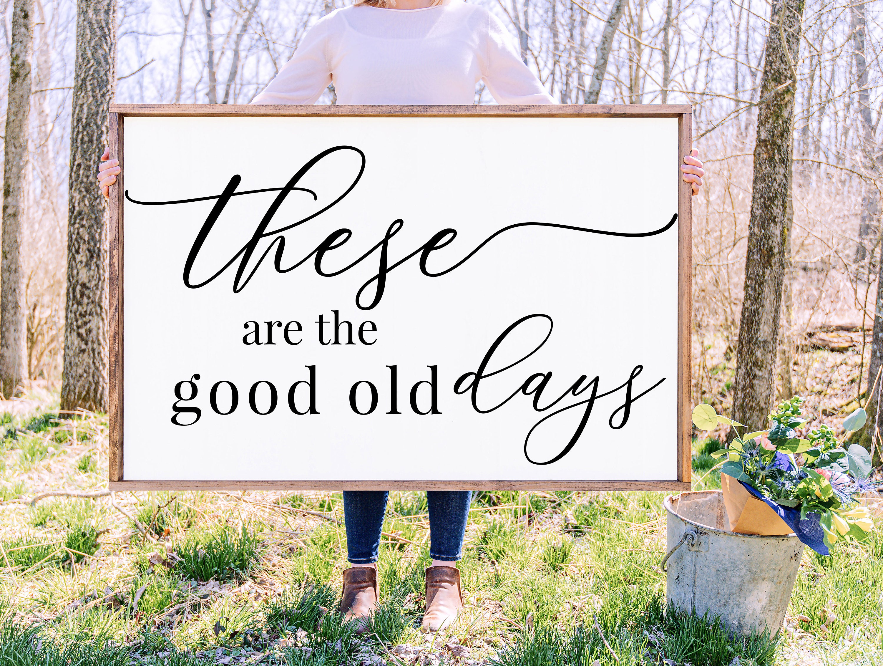 The Good Old Days Quote Poster – Gladfolk