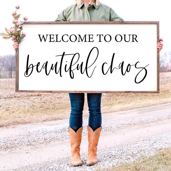 Welcome To Our Beautiful Chaos SVG |  Family Quote Svg | Wood Sign Svg | Entryway Sign Svg | Modern Farmhouse Wall Decor | Cut File