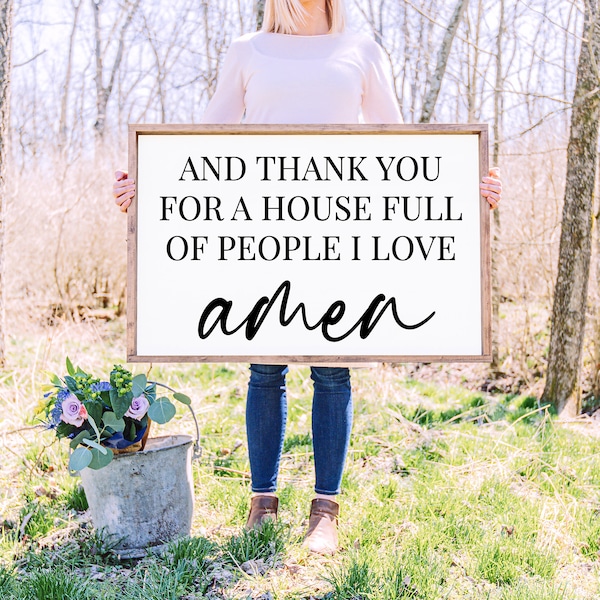 Christian Sign SVG | And Thank You For A House Full Of People I Love Amen Svg | Prayer Svg | Family Quote Svg | Christian Wall Decor Svg