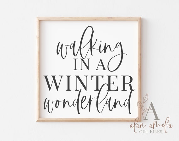 Download Walking In A Winter Wonderland Svg Christmas Song Svg Etsy
