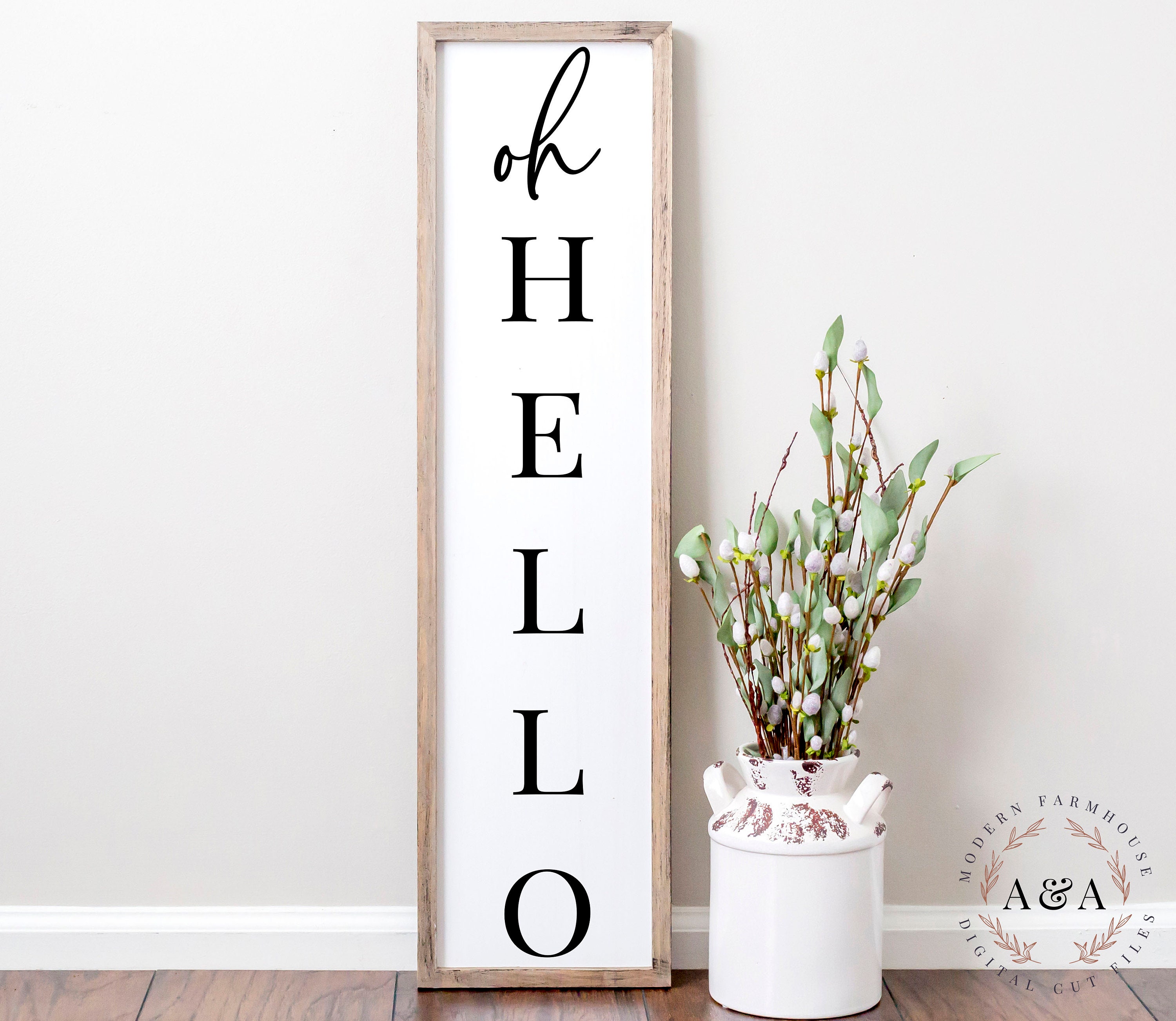 Download Oh Hello SVG File Porch Sign Svg Oh Hello Vertical Sign ...
