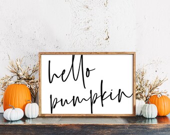 Hello Pumpkin SVG: Fall Sign Cut File (Digital Download)