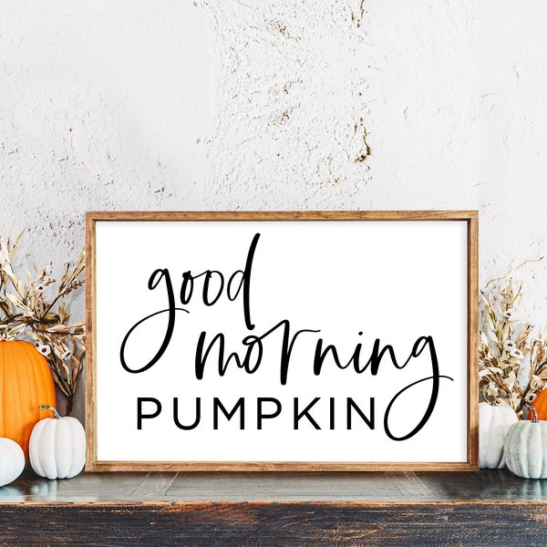 Good Morning Pumpkin SVG | Fall Coffee Mug Saying Svg | Fall Farmhouse Pillow Svg | Wood Sign Svg | Autumn Cut File | Cricut | Silhouette