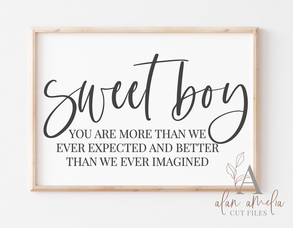 Download Sweet Boy Svg Baby Boy Quote Svg Boy Nursery Sign Svg Etsy