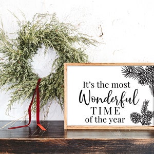 It&#39;s the Most Wonderful Time of the Year SVG | Christmas Saying Svg | Christmas Sign Svg | Holiday Wood Sign Svg | Winter Svg | Pine Cone