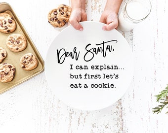 Dear Santa I Can Explain But First Let's Eat A Cookie SVG | Santa Cookie Plate Svg | Funny Christmas Svg | Santa Svg | Holiday Cut File